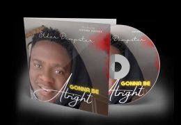 Elder Dempster – Gonna Be Alright –  Lyric Video